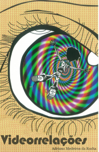 Capa para Videorrelações: O audiovisual na construção da nova escola