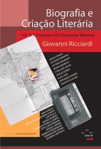 Capa para Biografia e Criação Literária: Entrevistas com Escritores Mineiros. Vol. 3