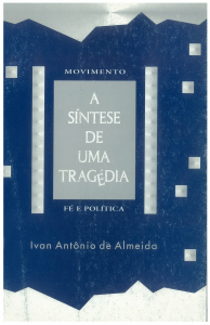 Capa para A Síntese de uma Tragédia: Movimento Fé e Política